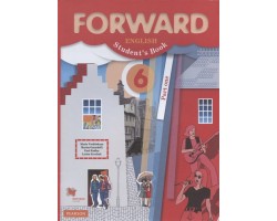 Английский язык. Forward English Students Book. 6 класс. Учебник. В 2 частях. Часть 1