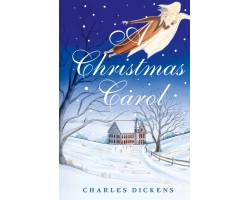 A Christmas Carol. In Prose. Being a Ghost Story of Christmas