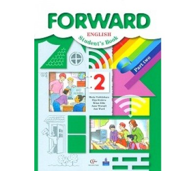 Английский язык. Forward. Учебник. 2 класс. Часть 2. ФГОС